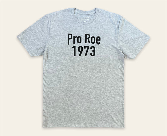 Pro Roe 1973